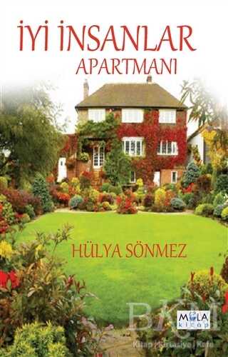 İyi İnsanlar Apartmanı - Mola Kitap