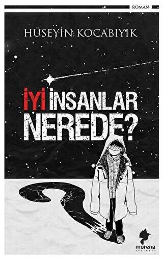 İyi İnsanlar Nerede? - 1