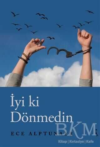 İyi ki Dönmedin - İkinci Adam Yayınları