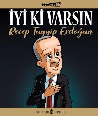 İyi Ki Varsın Recep Tayyip Erdoğan - 1