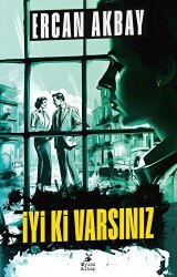 İyi Ki Varsınız - Mylos Kitap