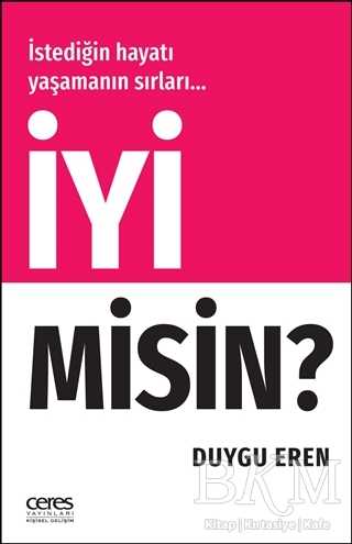 İyi Misin? - Ceres Yayınları