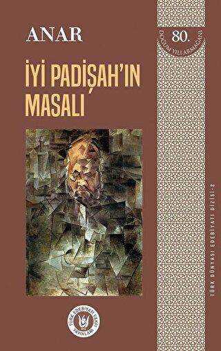 İyi Padişah’ın Masalı - Türk Dünyası Edebiyatı Dizisi 2 - Tedev Yayınları