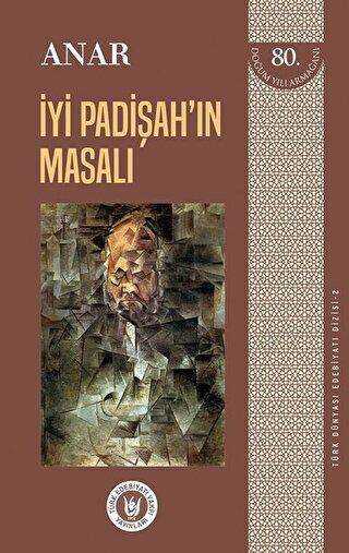 İyi Padişah’ın Masalı - Türk Dünyası Edebiyatı Dizisi 2