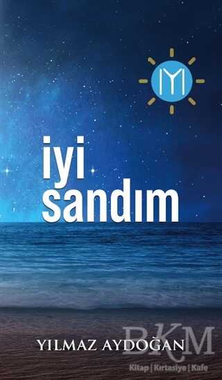İyi Sandım - 1