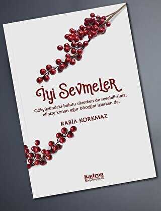 İyi Sevmeler - Kadran Medya Yayıncılık