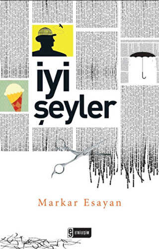 İyi Şeyler - Etkileşim Yayınları