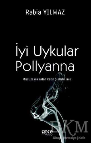 İyi Uykular Pollyanna - Gece Kitaplığı