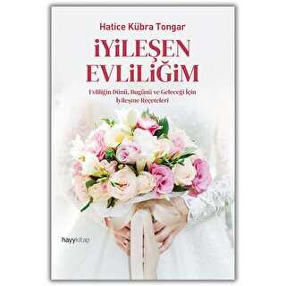 İyileşen Evliliğim - Hayykitap