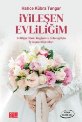 İyileşen Evliliğim - Aile Yayınları