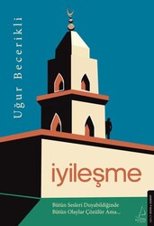 İyileşme - Destek Yayınları