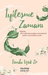 İyileşme Zamanı - Hayykitap