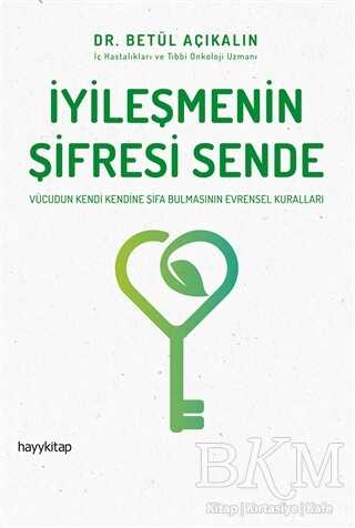İyileşmenin Şifresi Sende - Hayykitap