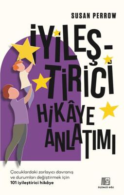 İyileştirici Hikaye Anlatımı - 1