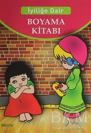 İyiliğe Dair Boyama Kitabı - Tire Kitap
