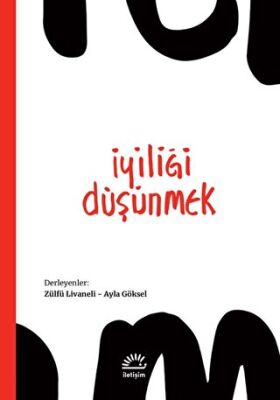 İyiliği Düşünmek - 1