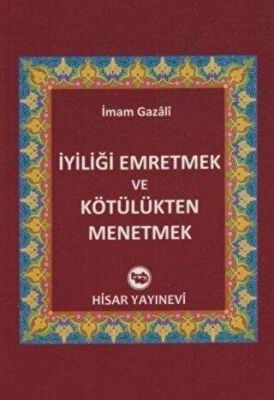 İyiliği Emretmek ve Kötülükten Menetmek - 1