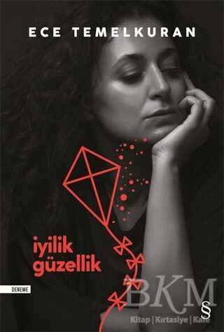 İyilik Güzellik - Everest Yayınları