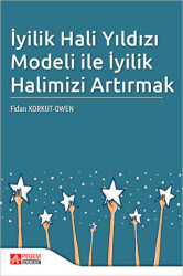 İyilik Hali Yıldızı Modeli ile İyilik Halimizi Artırmak - Pegem Akademi Yayıncılık