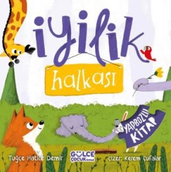 İyilik Halkası Yapbozlu Kitap - Timaş Gülce Çocuk