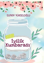 İyilik Kumbarası - Almina Kitap
