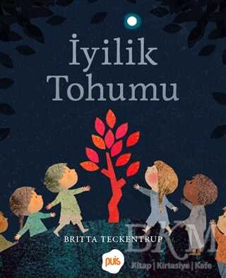 İyilik Tohumu - Puis