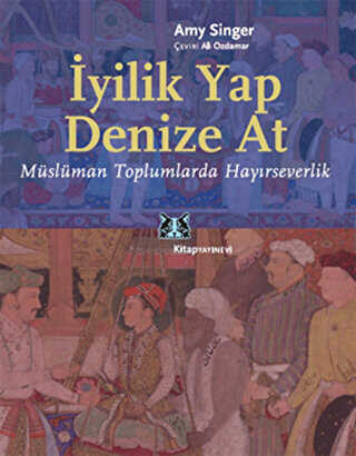 İyilik Yap Denize At - Kitap Yayınevi