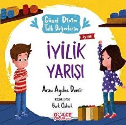 İyilik Yarışı - Timaş Gülce Çocuk