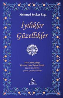 İyilikler Güzellikler - 1