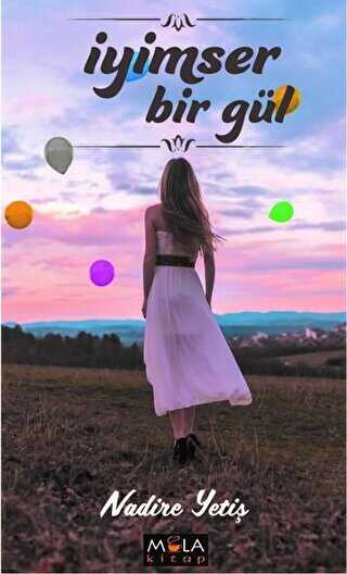 İyimser Bir Gün - Mola Kitap