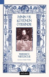 İyinin Ve Kötünün Ötesinde - Doğu Batı Yayınları