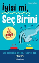 İyisi mi, Seç Birini - Domingo Yayınevi