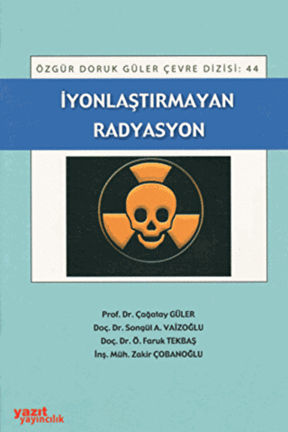İyonlaşmayan Radyasyon - Yazıt Yayıncılık
