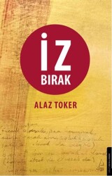 İz Bırak - Destek Yayınları