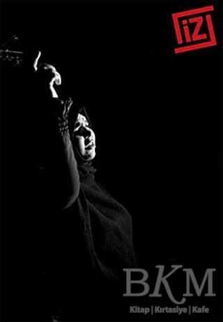 İz Dergisi Sayı: 32 - Fotoğrafevi Yayınları