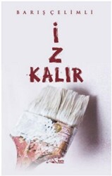 İz Kalır - Kuytu Yayınları