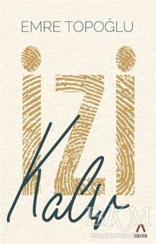 İzi Kalır - Aşina Yayınları