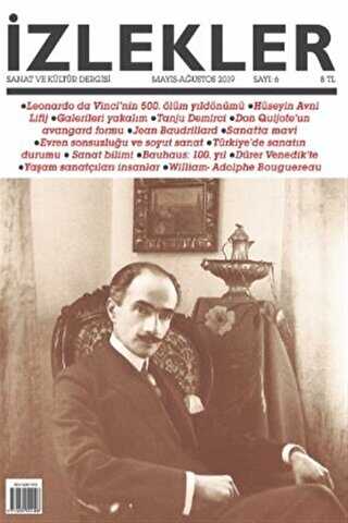 İzlekler Sanat ve Kültür Dergisi Sayı: 6 Mayıs - Ağustos 2019 - İzlekler Dergisi Yayınları