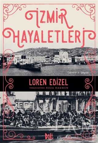 İzmir Hayaletleri - Delidolu