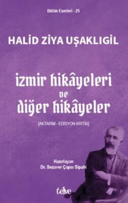 İzmir Hikayeleri ve Diğer Hikayeler - 1