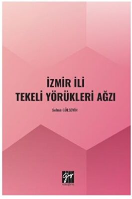 İzmir İli Tekeli Yörükleri Ağzı - 1