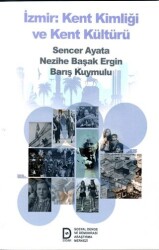 İzmir Kent Kimliği ve Kent Kültürü - Sosyal Demokrasi Derneği