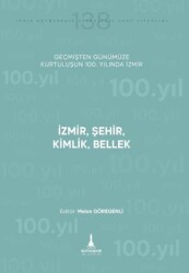 İzmir, Şehir, Kimlik, Bellek - İzmir Büyükşehir Belediyesi İzmir Kent Kitaplığı