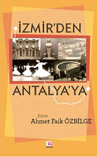 İzmir`den Antalya`ya
