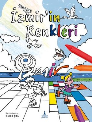 İzmir’in Renkleri