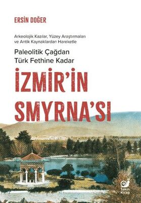 İzmir’in Smyrna’sı