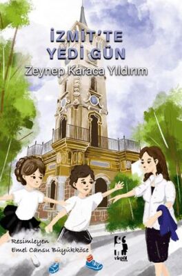 İzmit’te Yedi Gün - 1