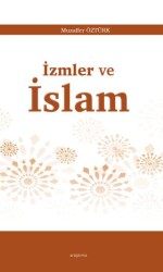 İzmler ve İslam - Araştırma Yayınları