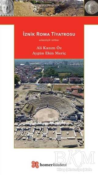 İznik Roma Tiyatrosu - Homer Kitabevi