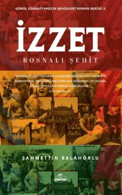 İzzet - Bosnalı Şehit - 1